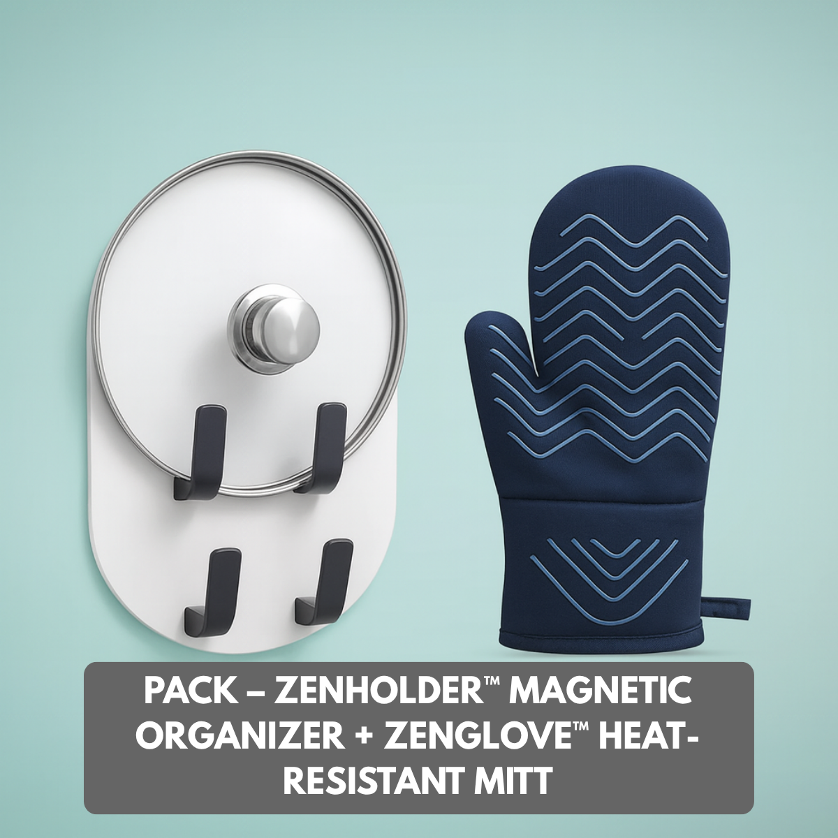 PACK – ZenHolder™ Magnetic Organizer + ZenGlove™ Heat-Resistant Mitt